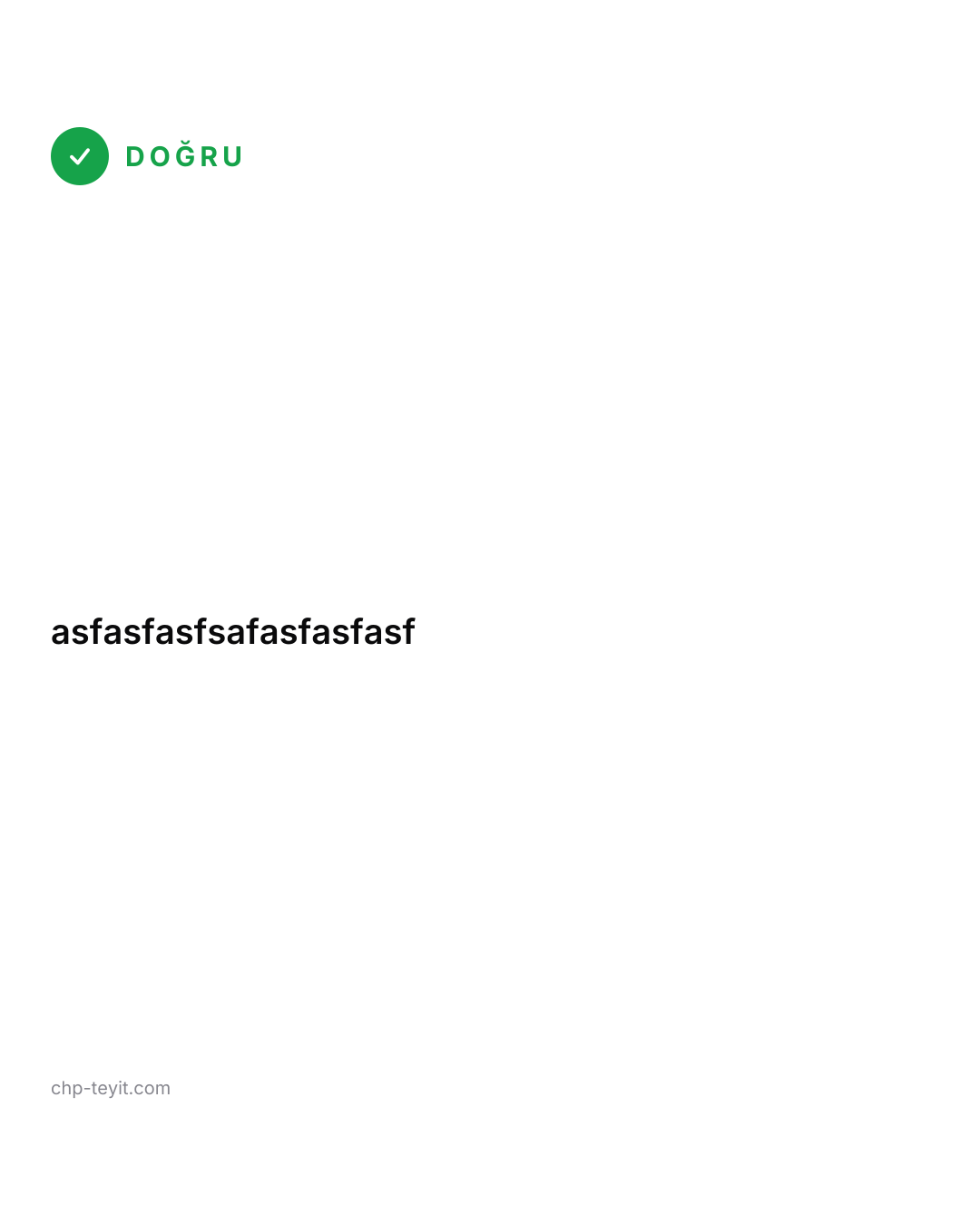 Doğrusu: asfasfasfsafasfasfasf